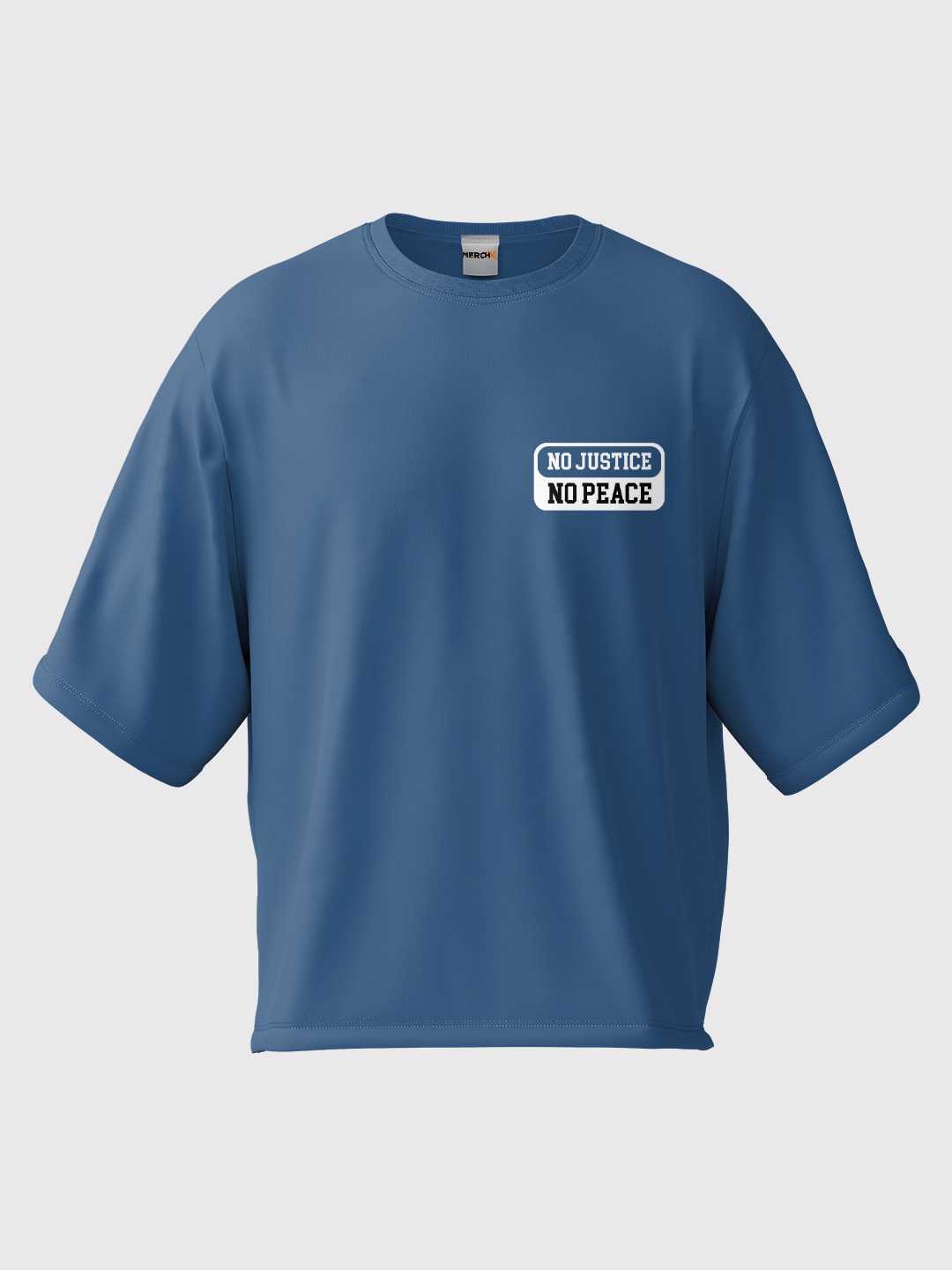 No Justice No Peace Oversized Tee