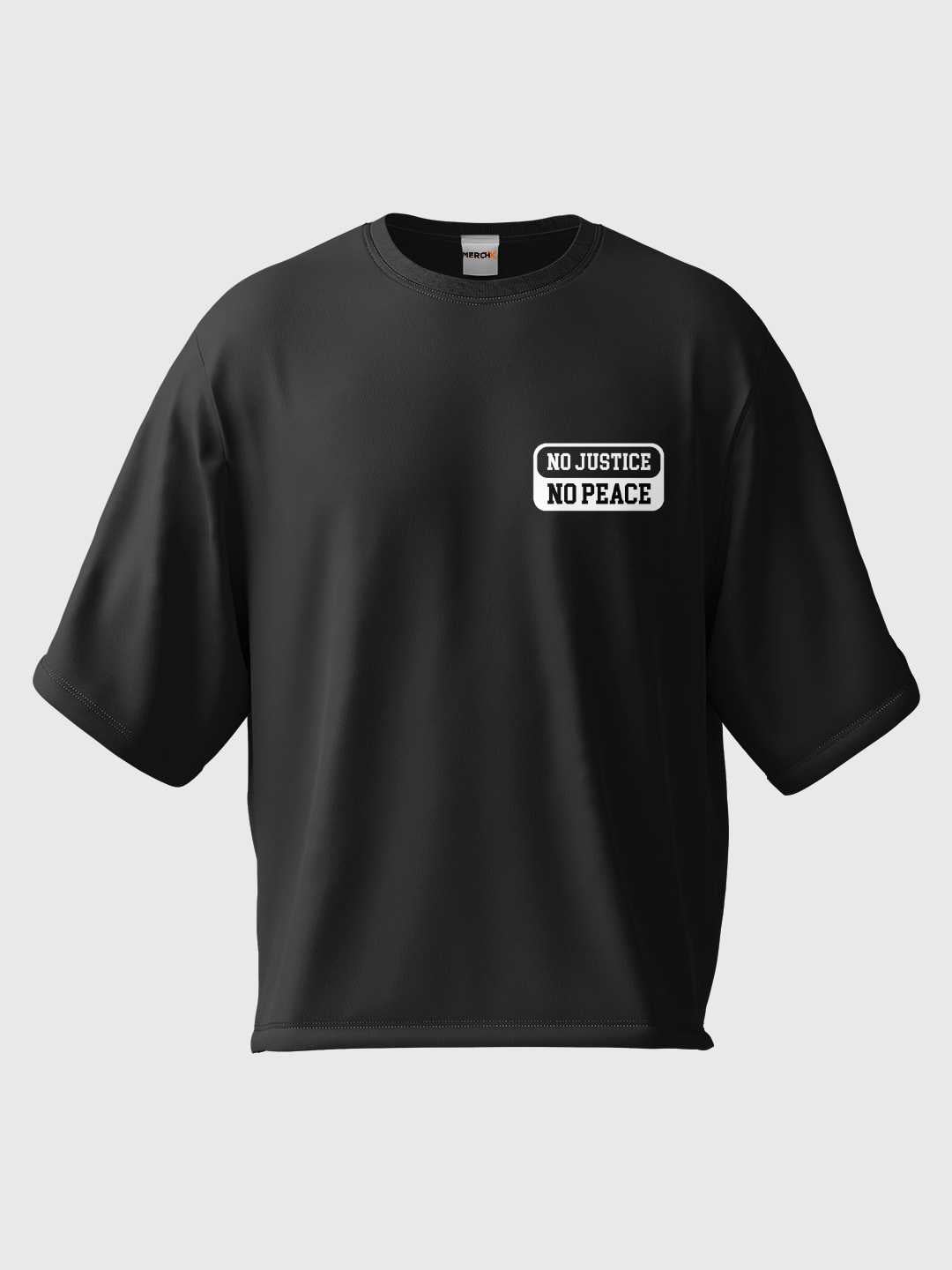 No Justice No Peace Oversized Tee