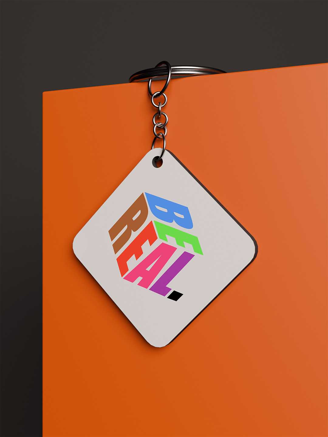 Be Real Graphic Keychain