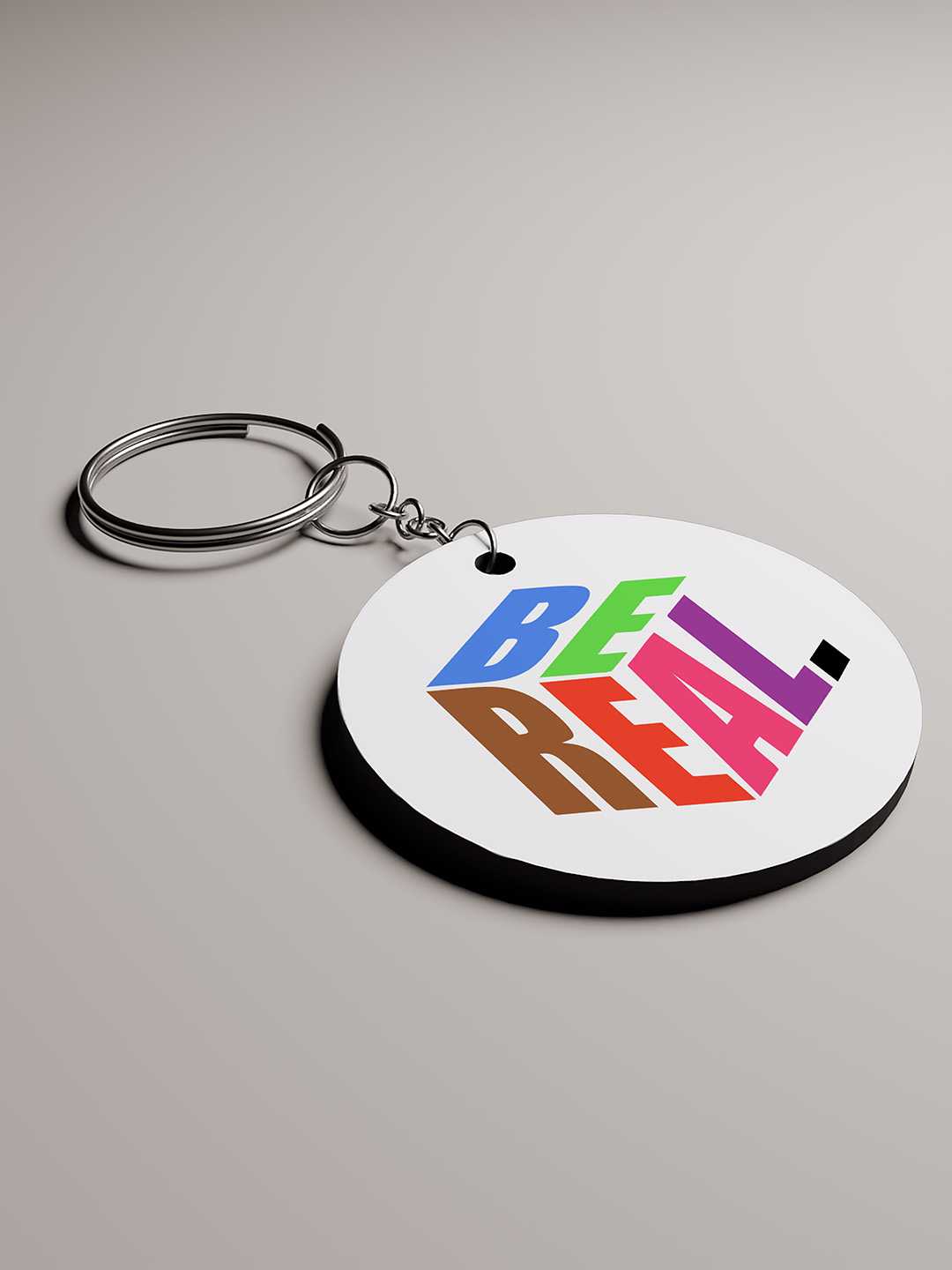Be Real Graphic Keychain