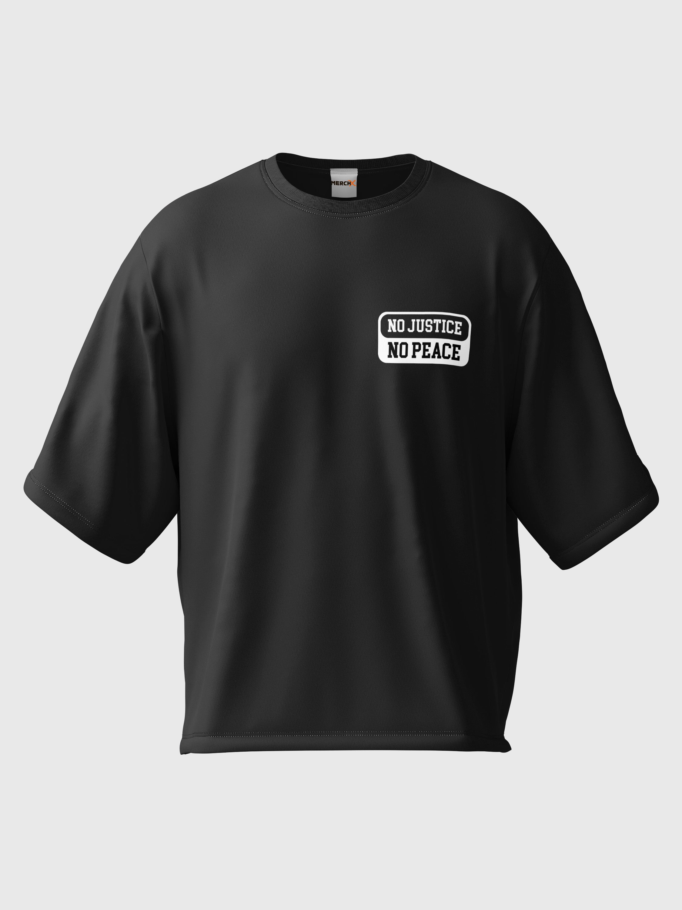 No Justice No Peace Oversized Tee