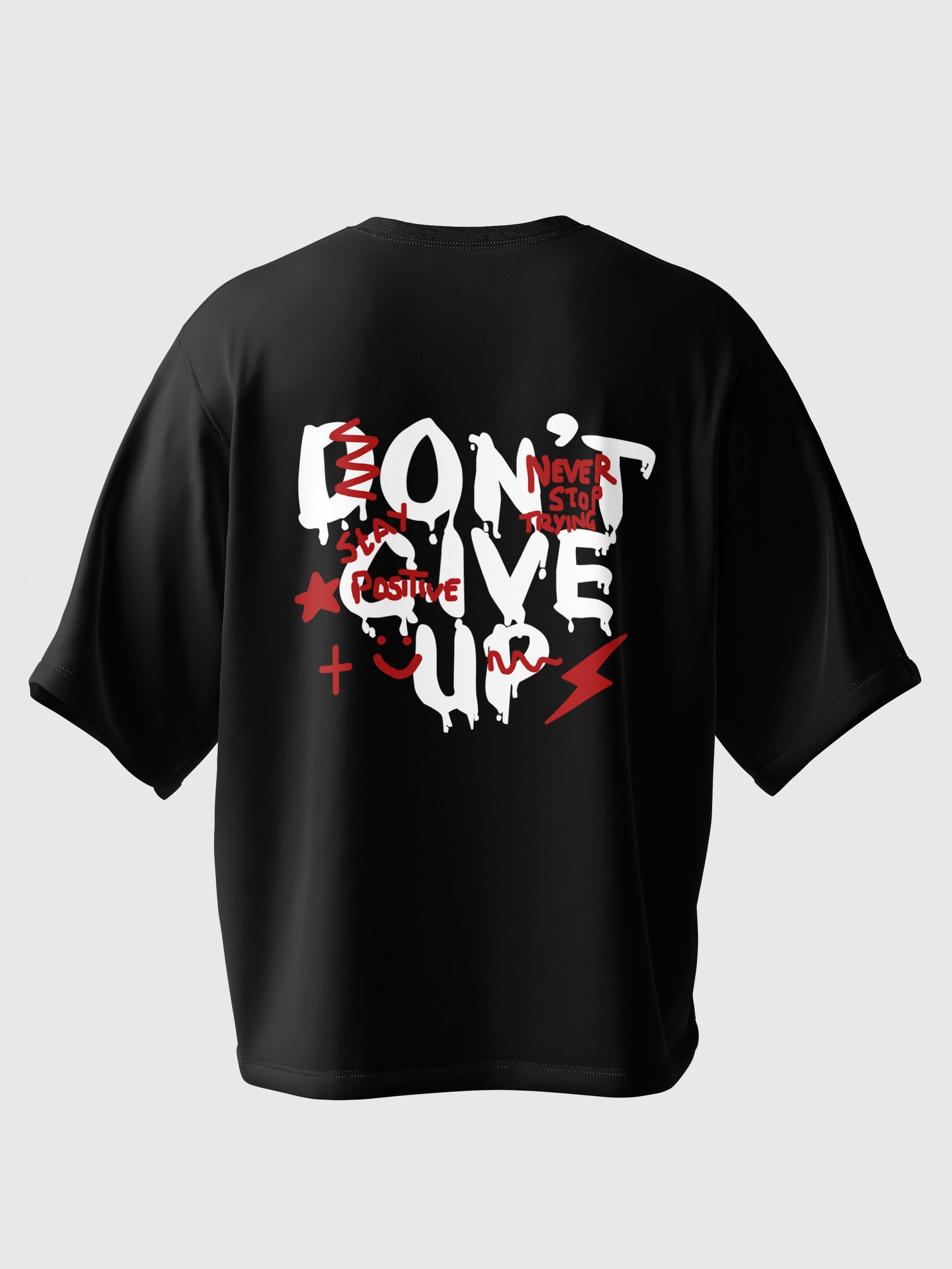 Don't Give Up Oversized Tee