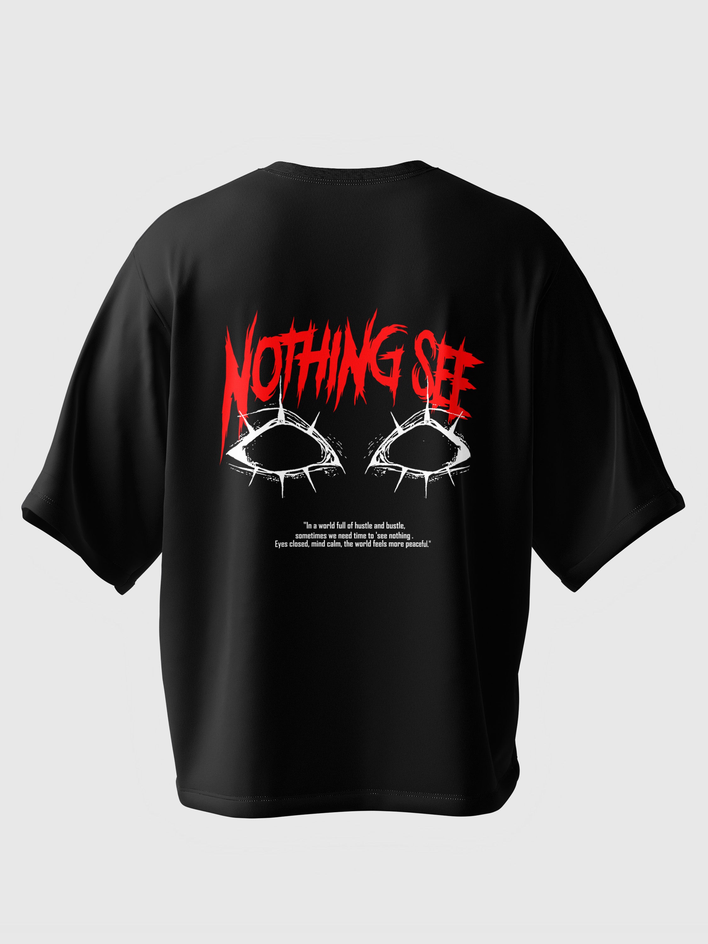 Nothing See Oversized Tee