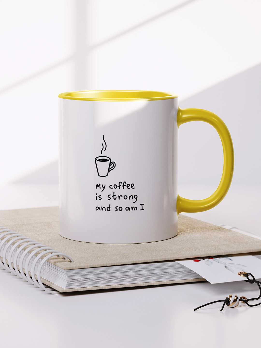 MY COFFEE IS STRONG Graphic Printed Ceramic Mug