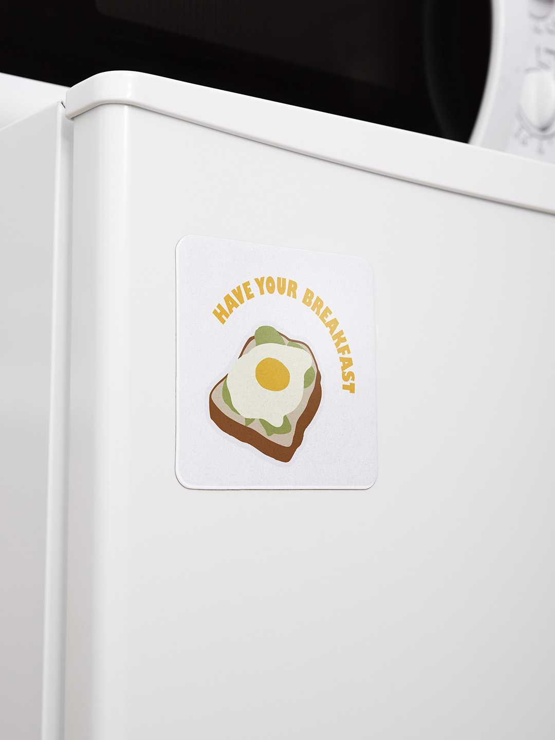 Have Your Breakfast Graphic Fridge Magnet