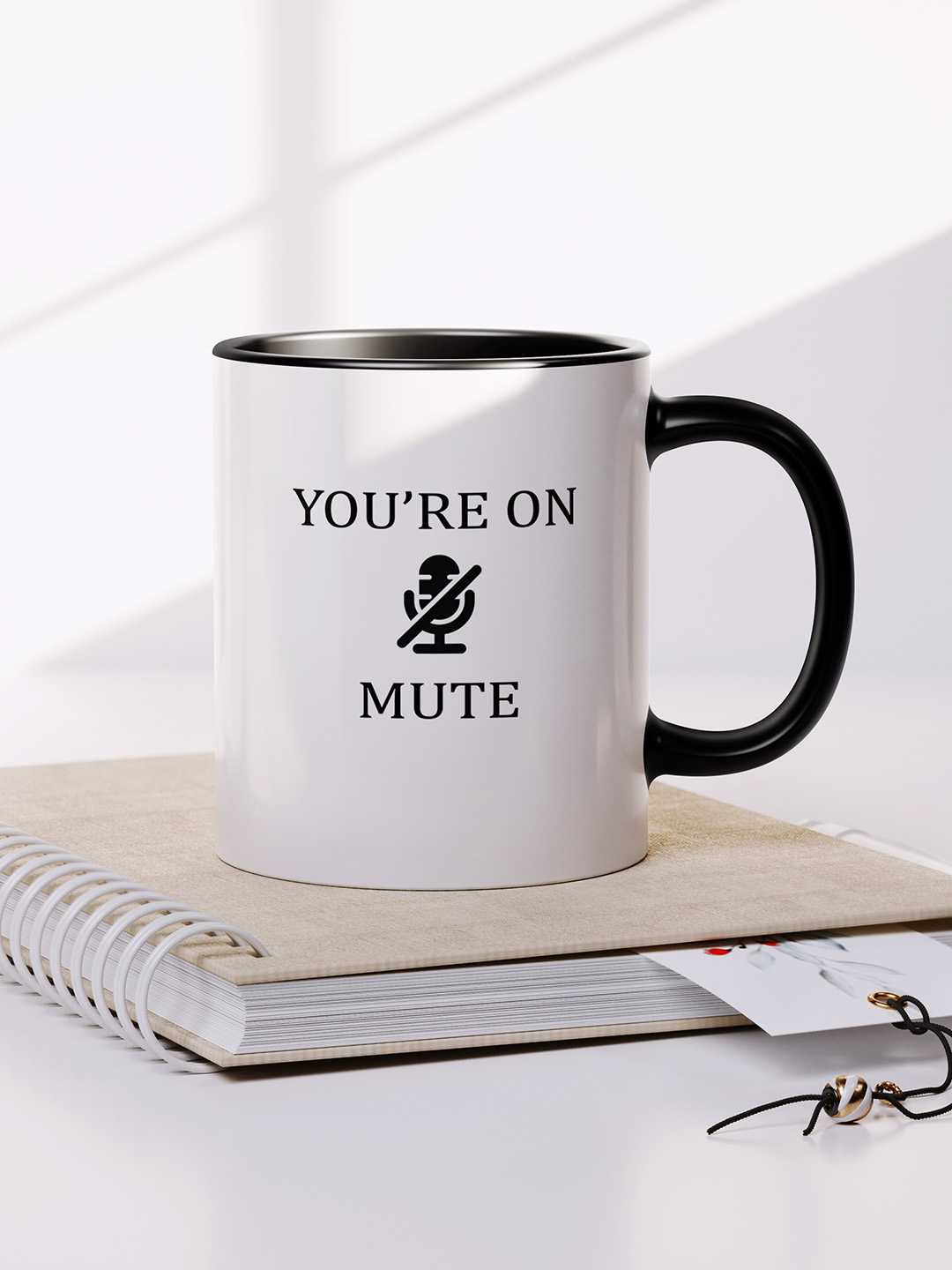 U ARE ON MUTE Graphic Printed Ceramic Mug