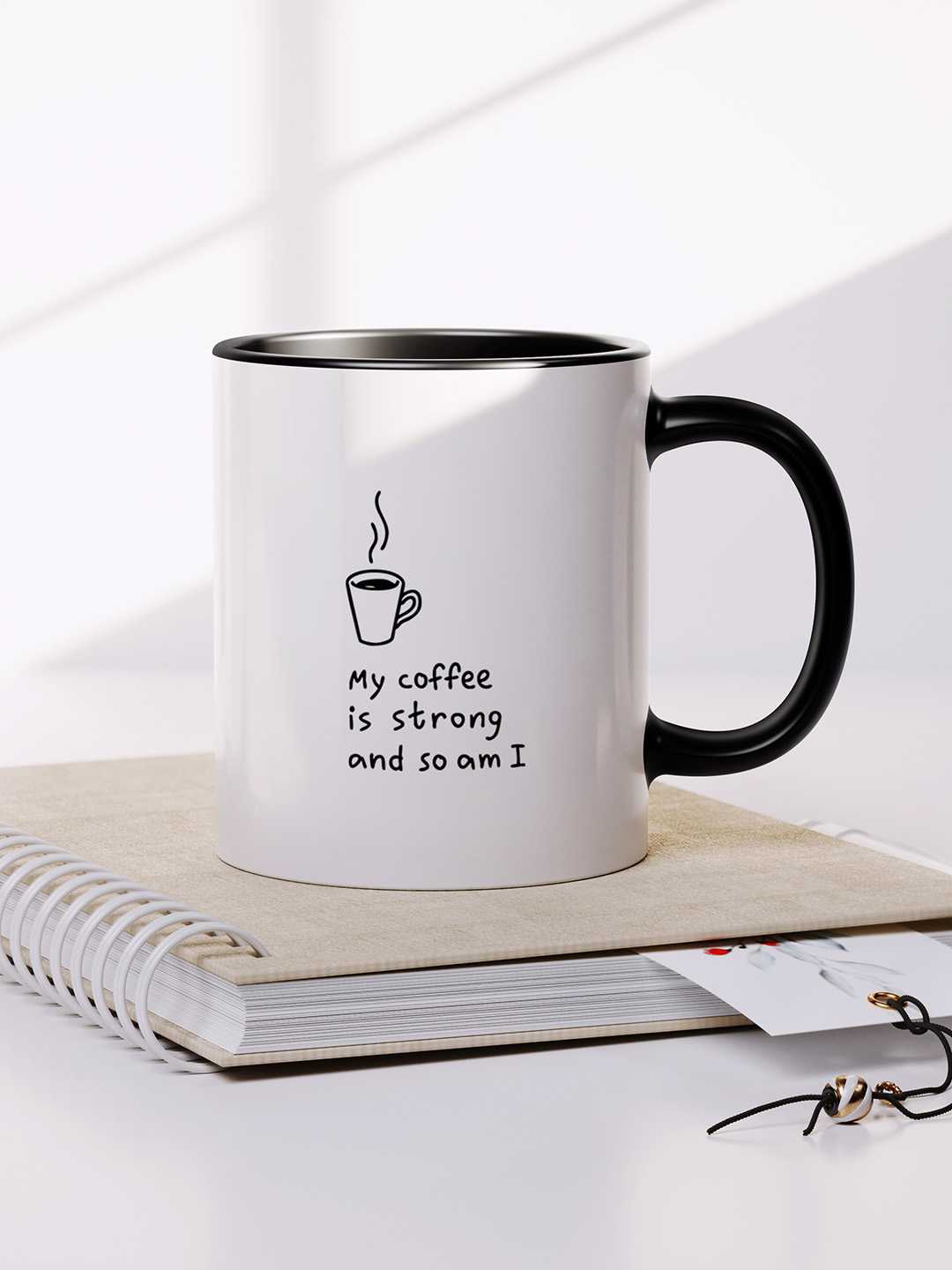 MY COFFEE IS STRONG Graphic Printed Ceramic Mug