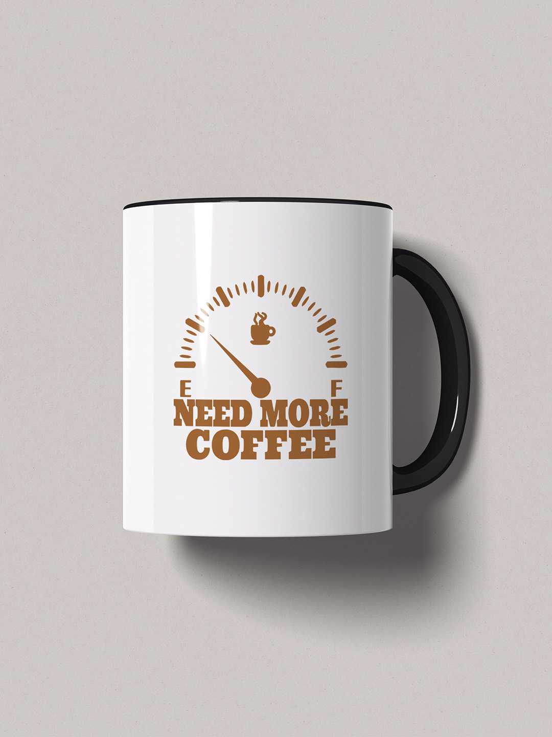 NEED MORE COFFEE Graphic Printed Ceramic Mug