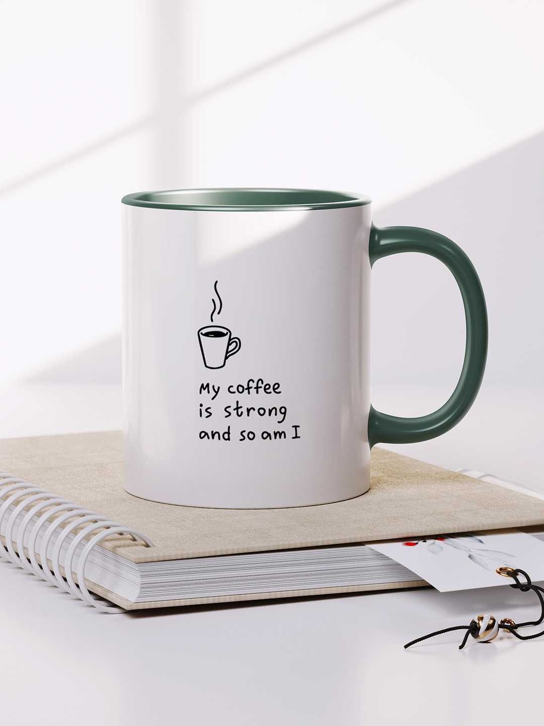 MY COFFEE IS STRONG Graphic Printed Ceramic Mug