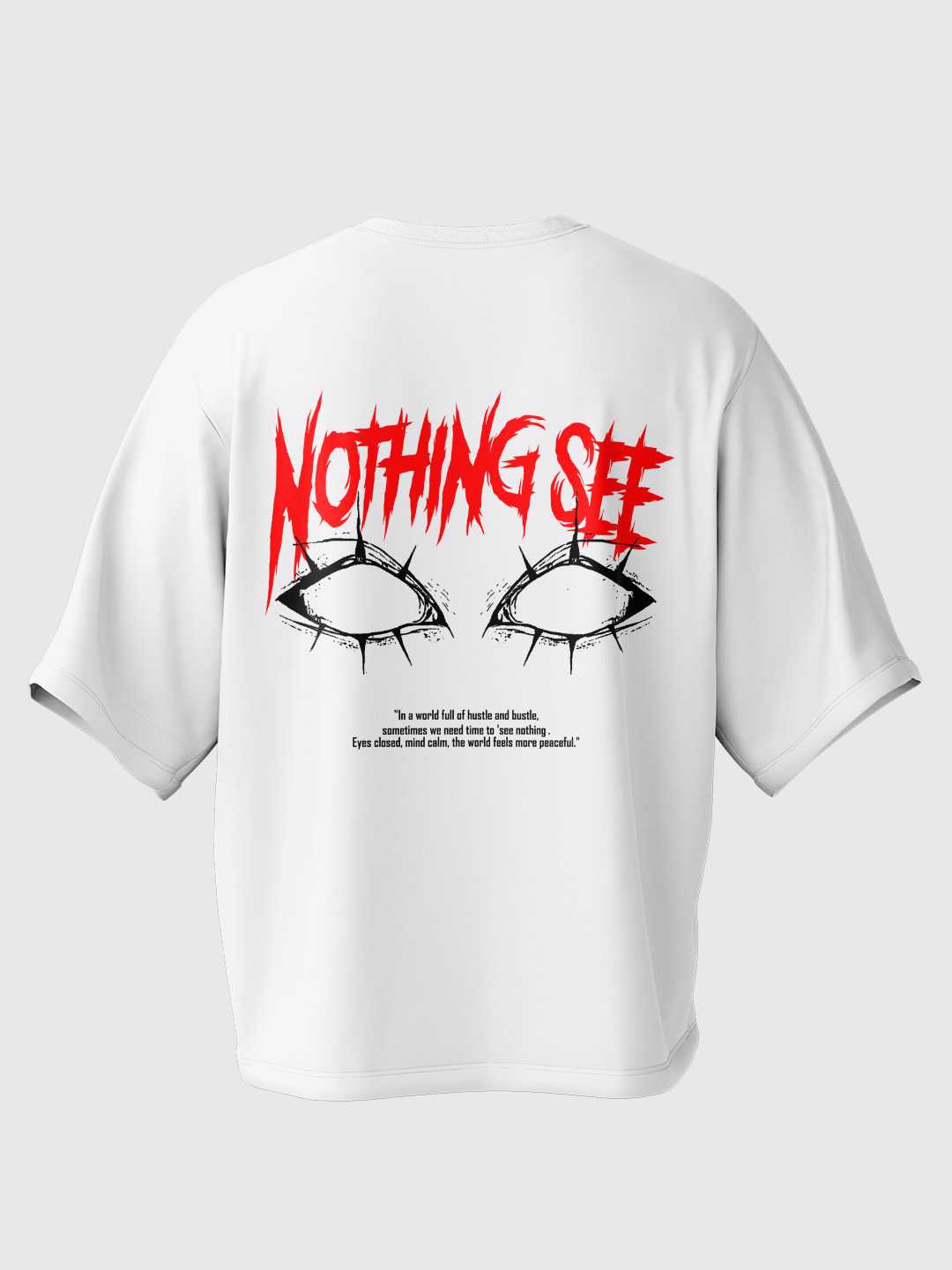 Nothing See Oversized Tee