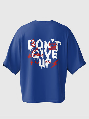 Don't Give Up Oversized Tee
