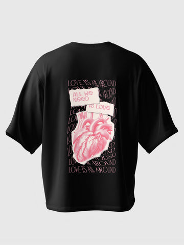 Love is all we need Oversized Tee
