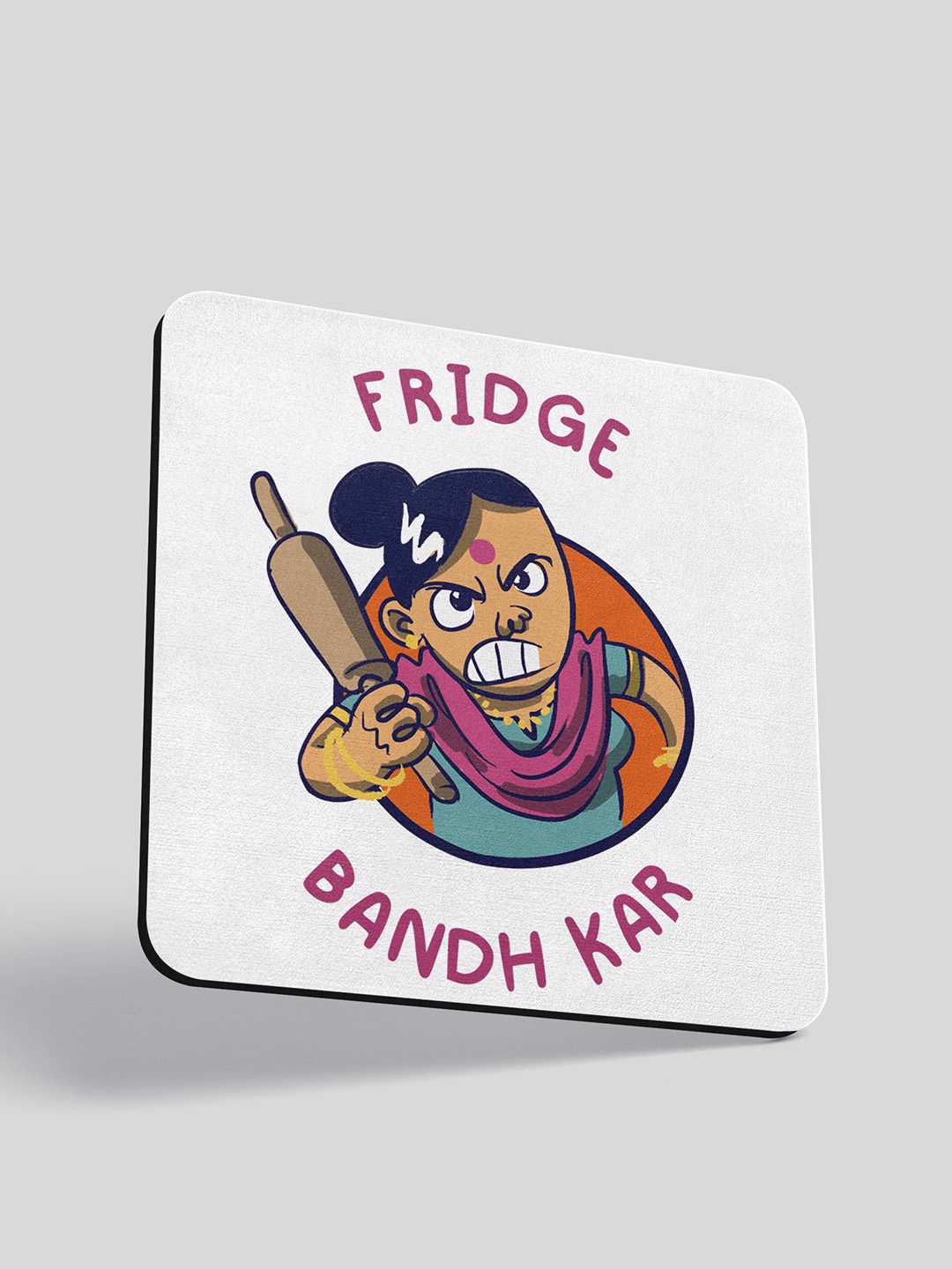Fridge Bandh Kar Graphic Fridge Magnet