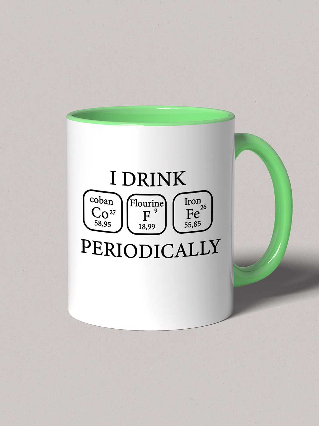 I DRINK PERIODORICALLY Graphic Printed Ceramic Mug