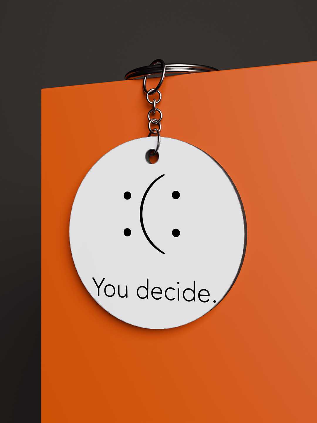 You Decide Graphic Keychain