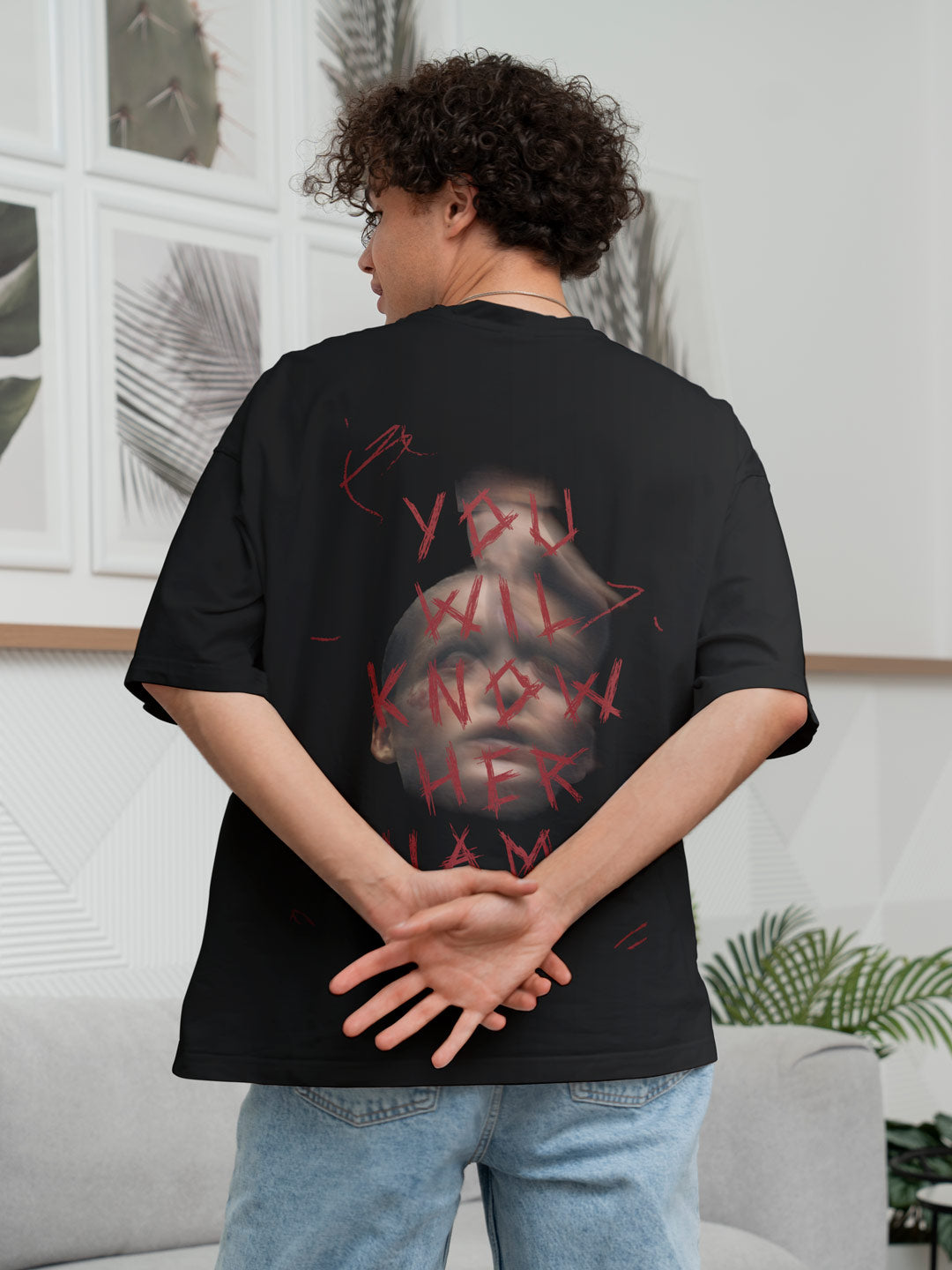 You will know her name - Oversized Tee