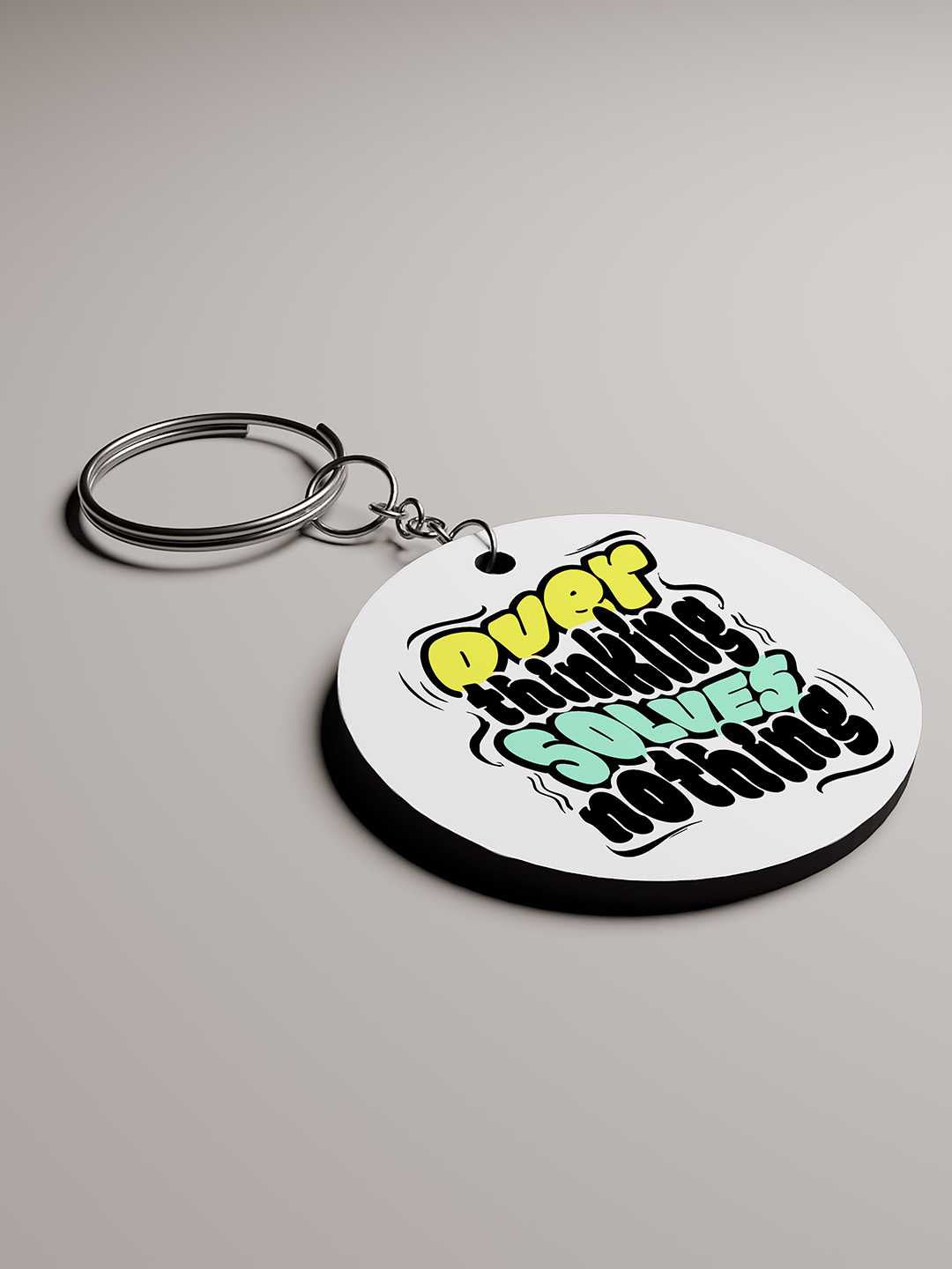 Overthinking Solves Nothing Graphic Keychain