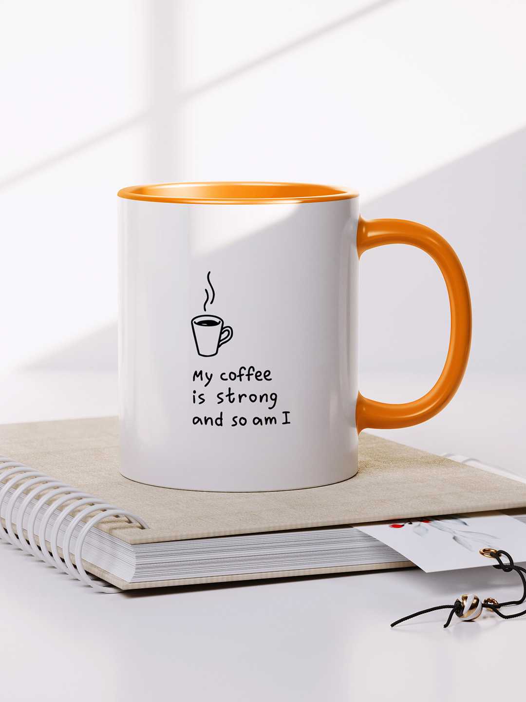 MY COFFEE IS STRONG Graphic Printed Ceramic Mug