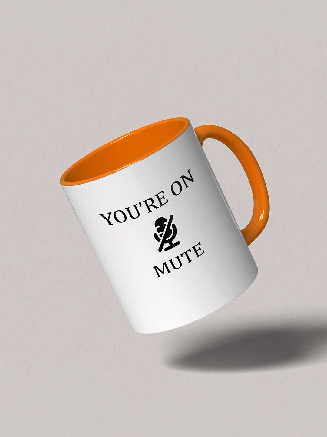 U ARE ON MUTE Graphic Printed Ceramic Mug