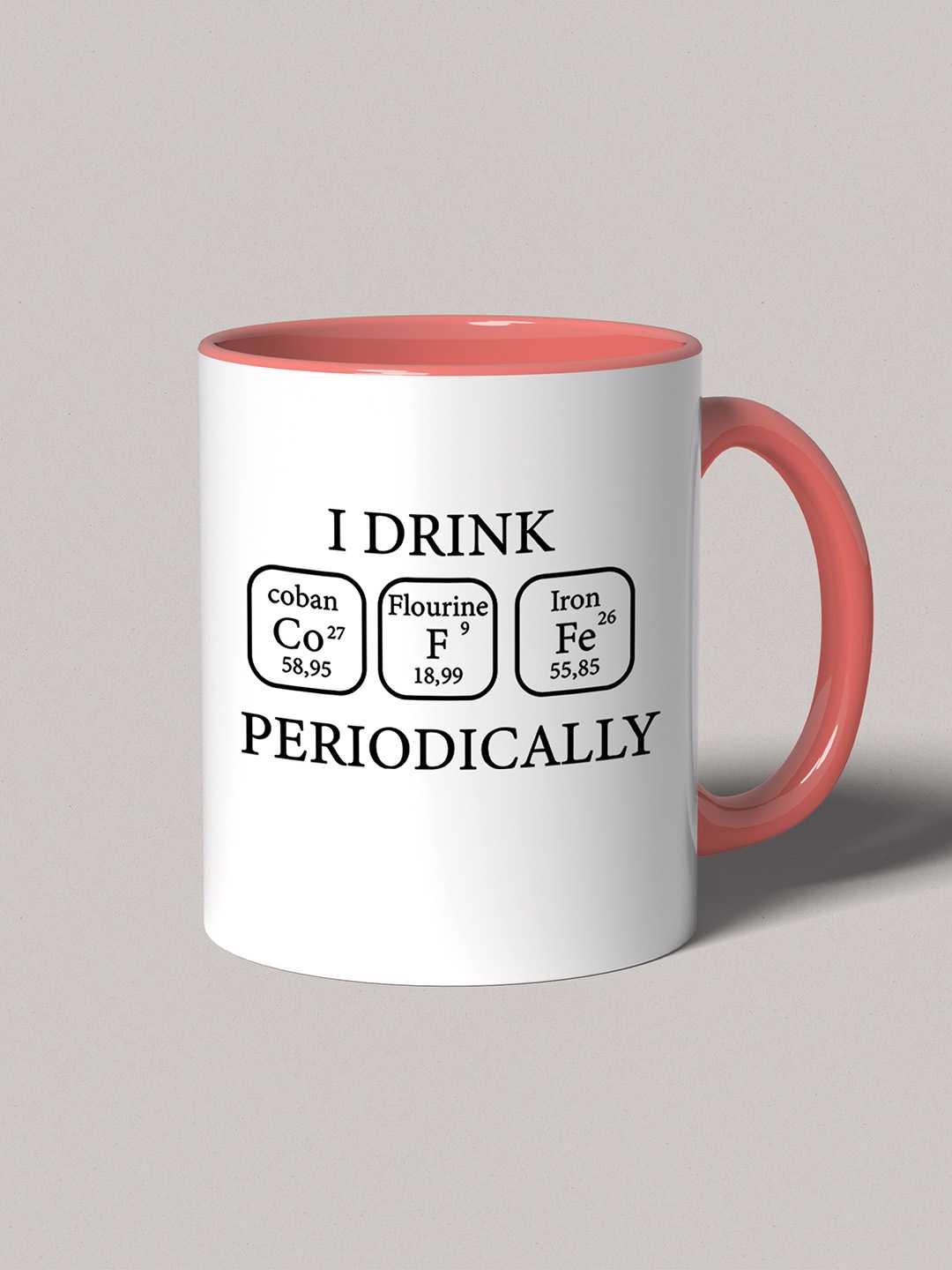 I DRINK PERIODORICALLY Graphic Printed Ceramic Mug