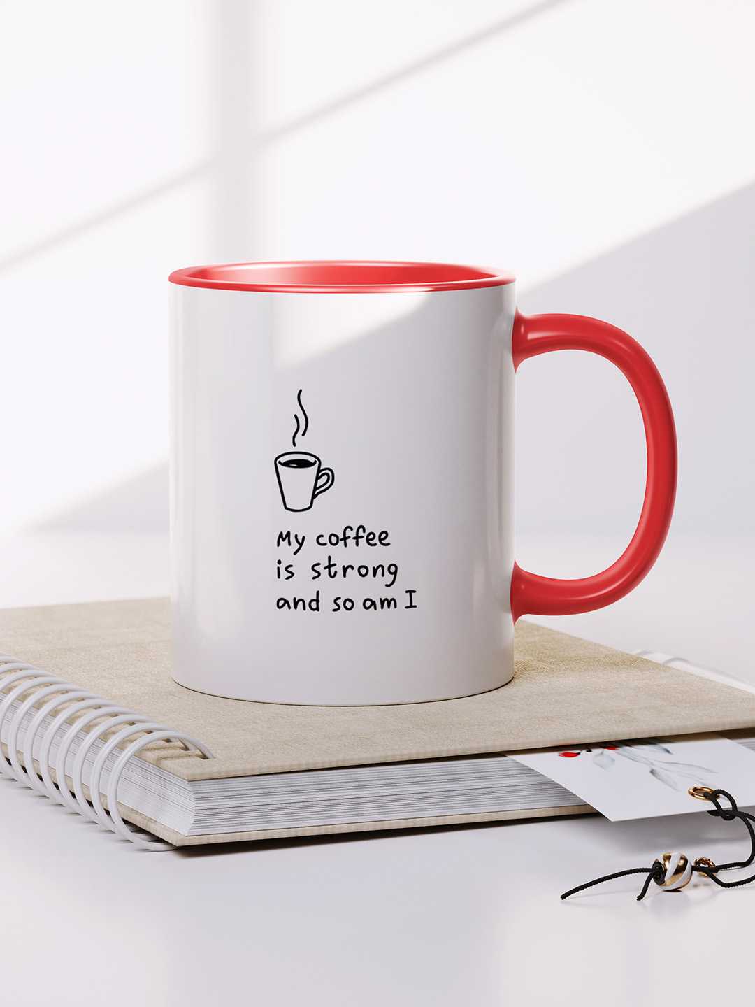 MY COFFEE IS STRONG Graphic Printed Ceramic Mug