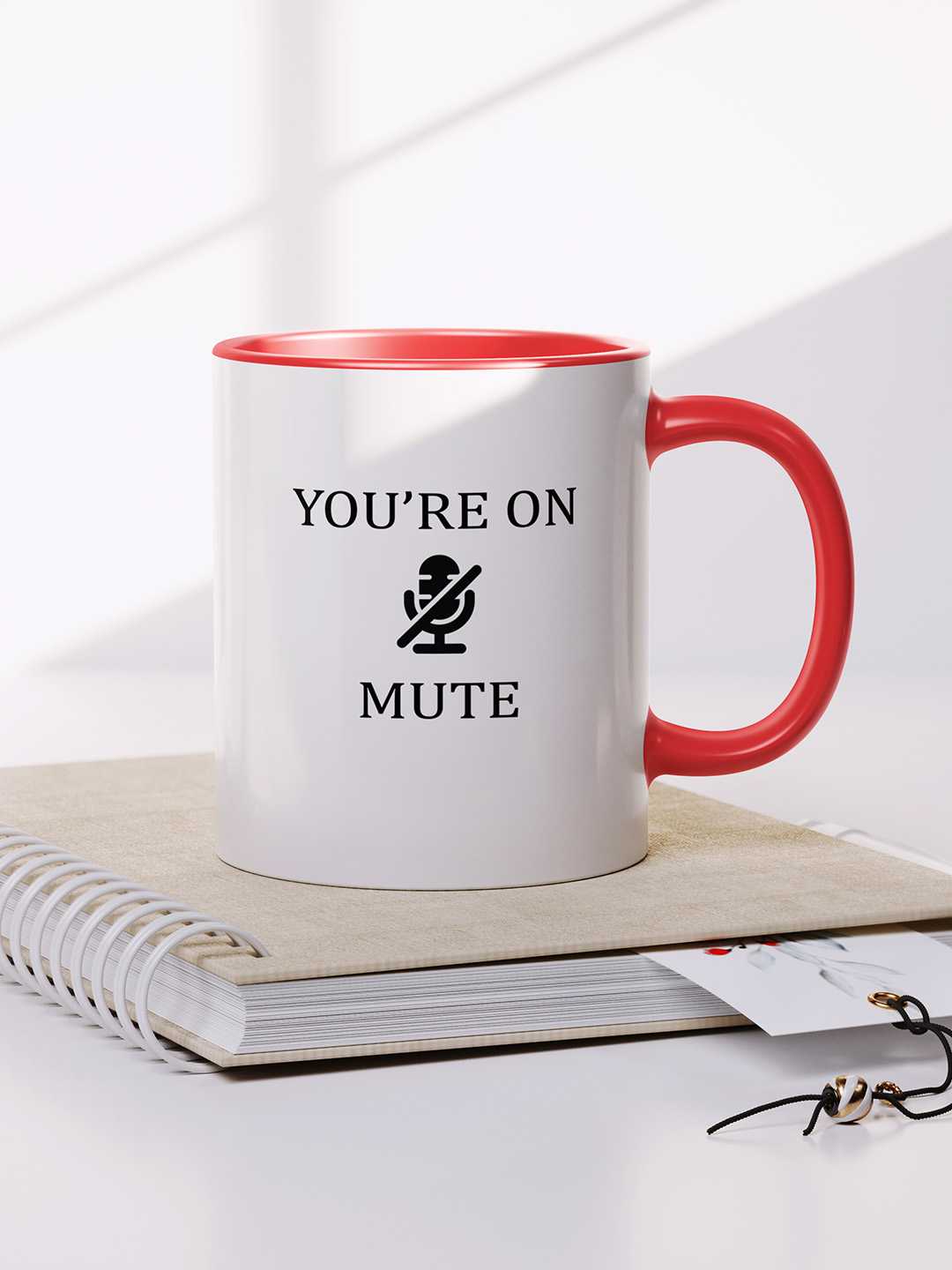 U ARE ON MUTE Graphic Printed Ceramic Mug
