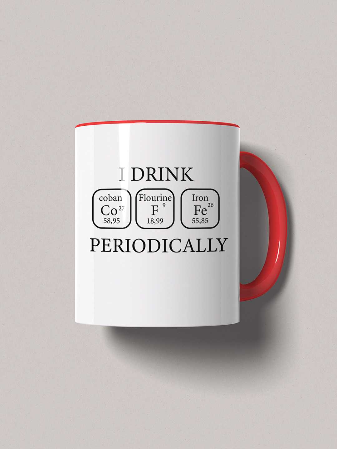 I DRINK PERIODORICALLY Graphic Printed Ceramic Mug